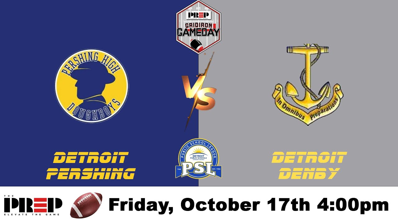 Gridiron Gameday || PSL Gold Championship: Detroit Pershing vs Detroit Denby || Full Livestream