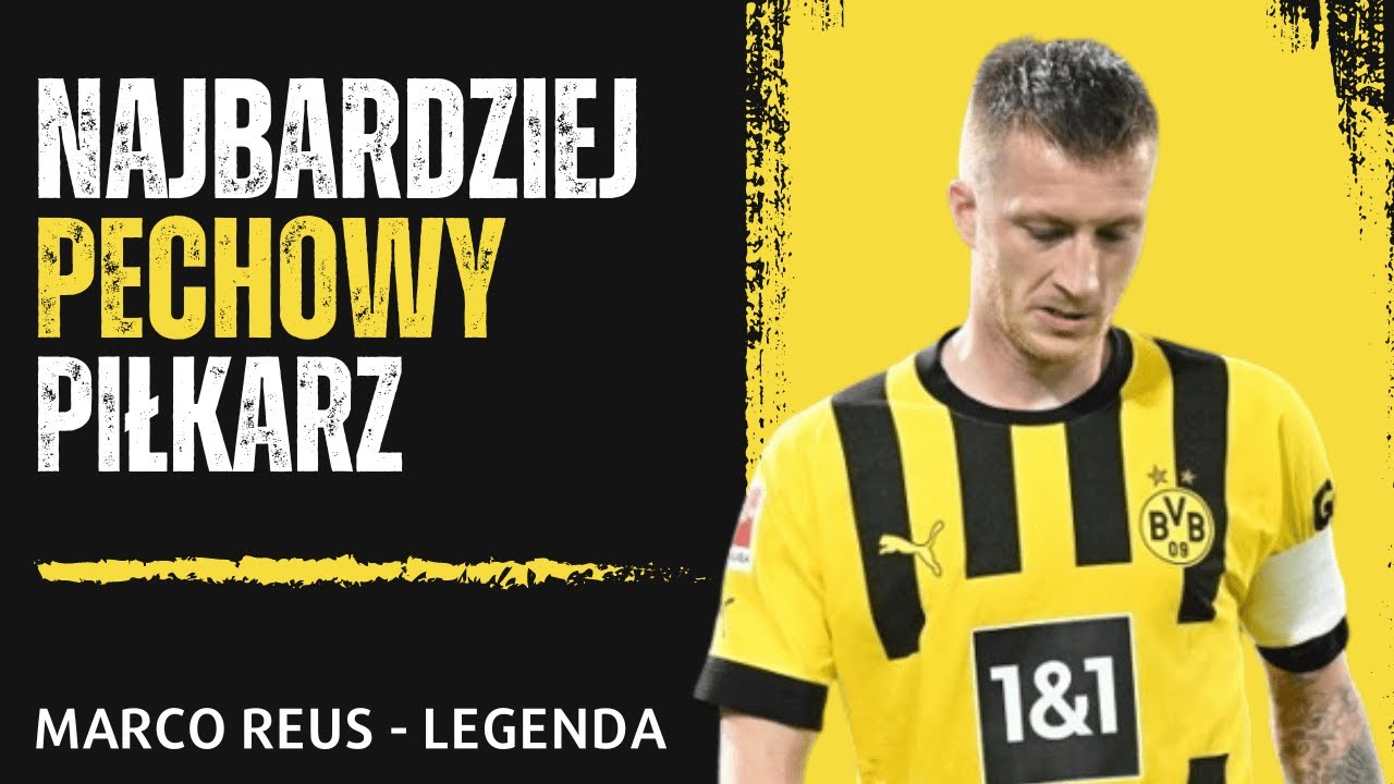 Najbardziej PECHOWY piłkarz na świecie | Marco Reus