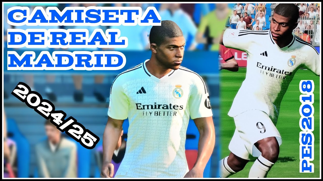 COMO CREAR CAMISETA DE REAL MADRID 2024/25 PES 2018 #realmadrid #mbappe #laliga #pes2018