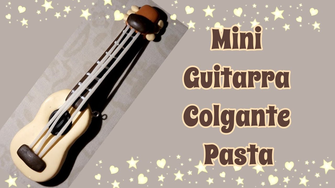 Tutorial Mini Guitarra en Pasta Flexible o Porcelana Fría. Hecho a mano.