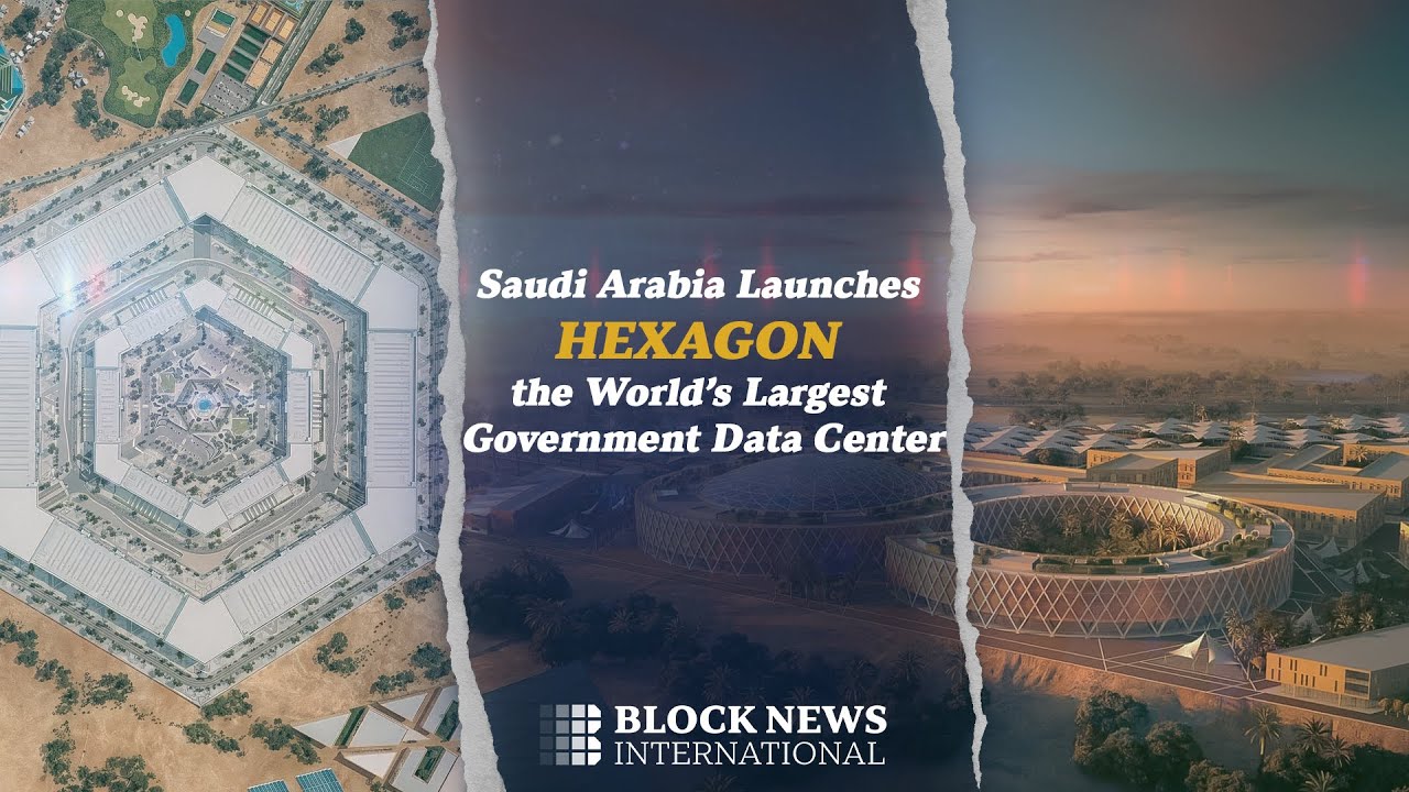 Saudi Arabia Launches Hexagon, the World&rsquo;s Largest Government Data Center
