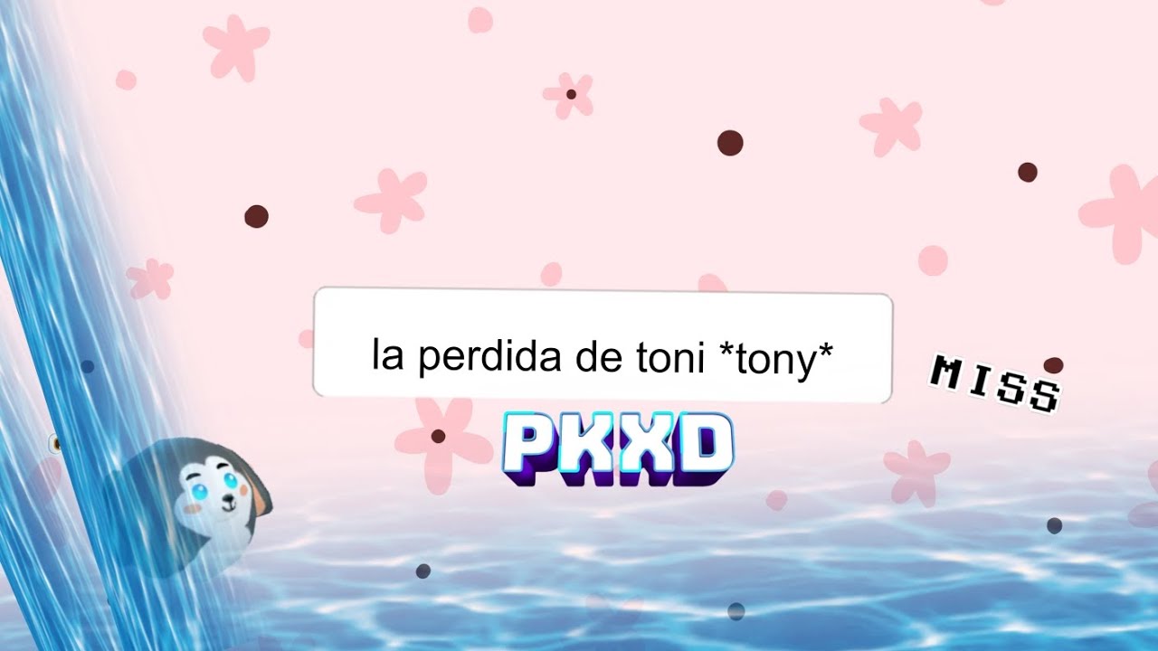 La perdida de toni*tony*