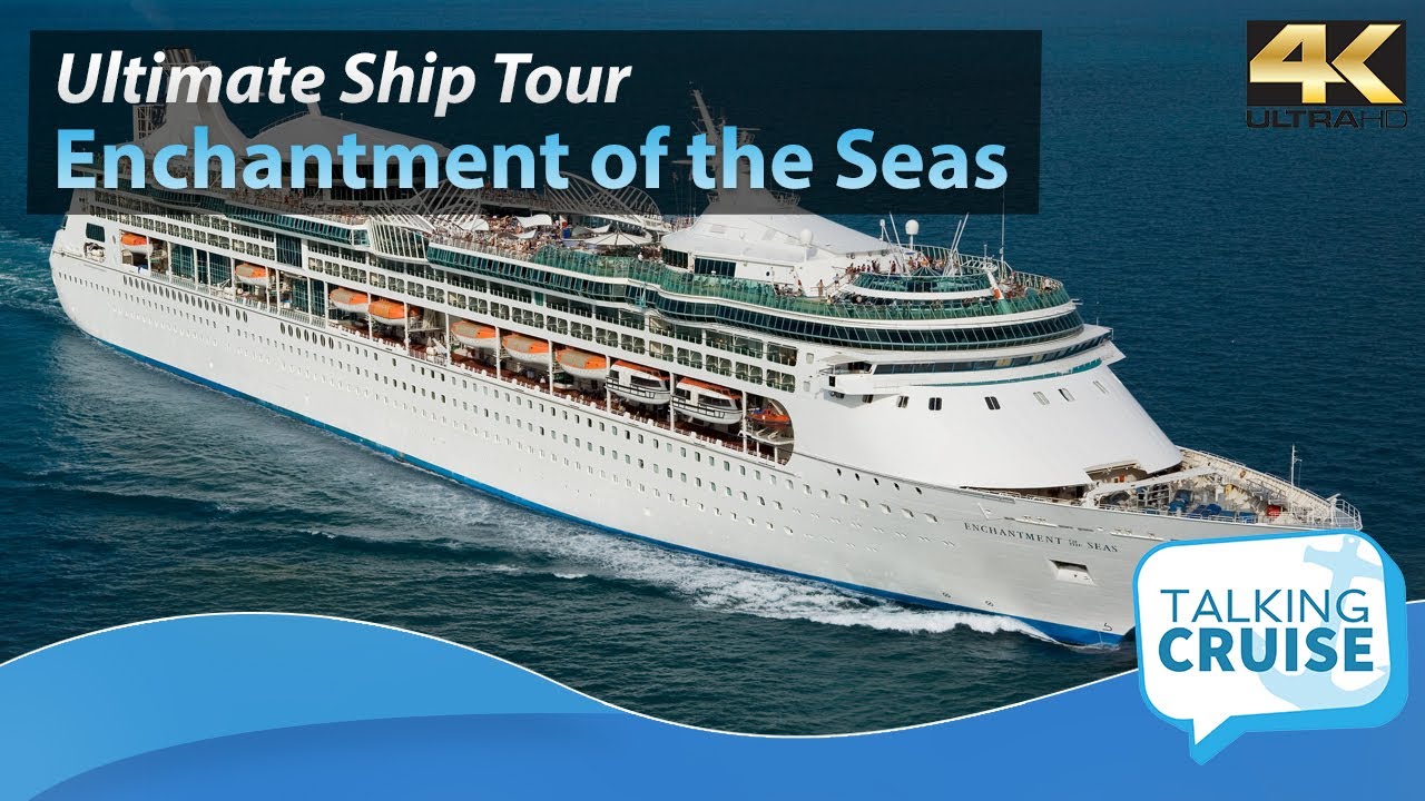 Enchantment of the Seas - Ultimate Cruise Ship Tour