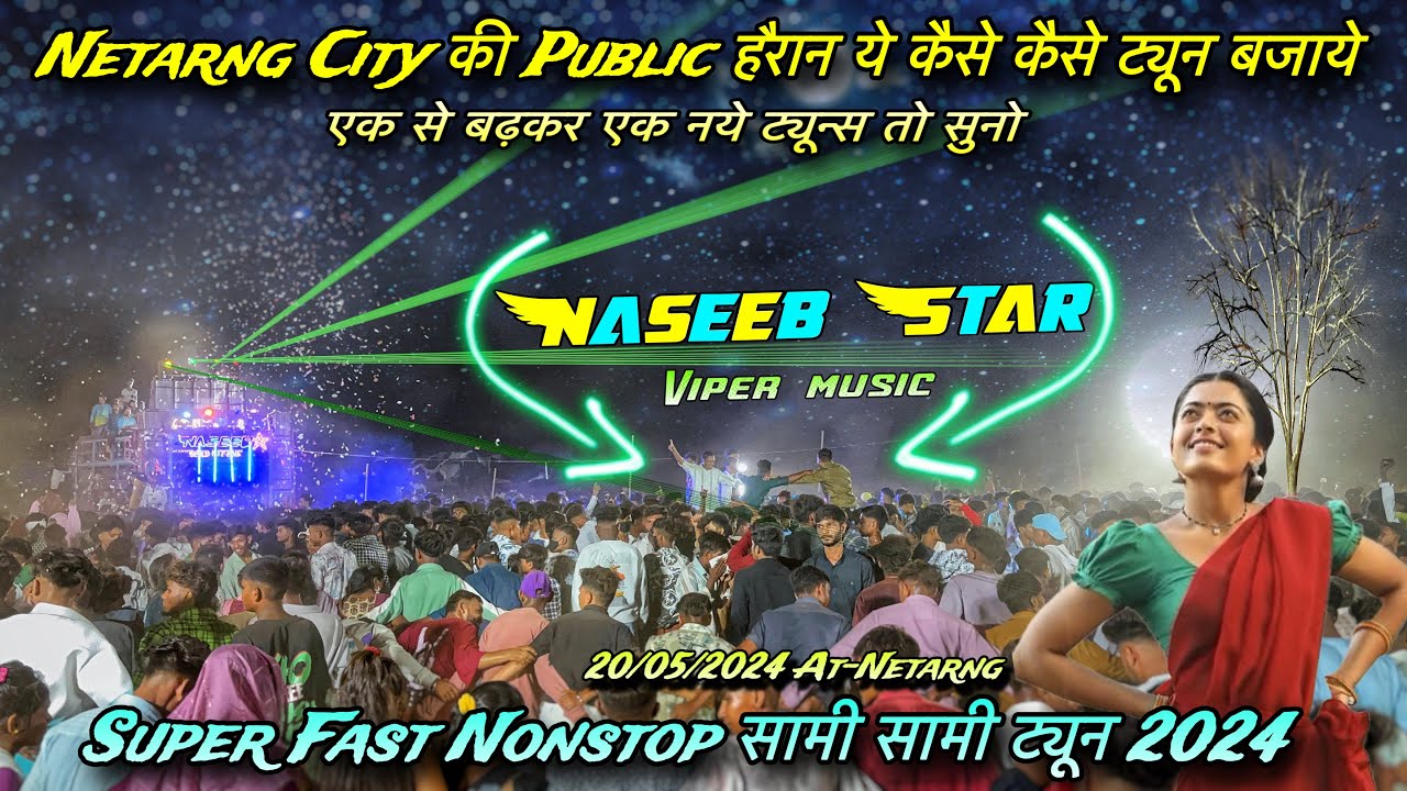 Naseeb star band 20/05/2024 At-Netarng | super hit Nonstop Tune  Timli 2024 | naseeb star band 2024