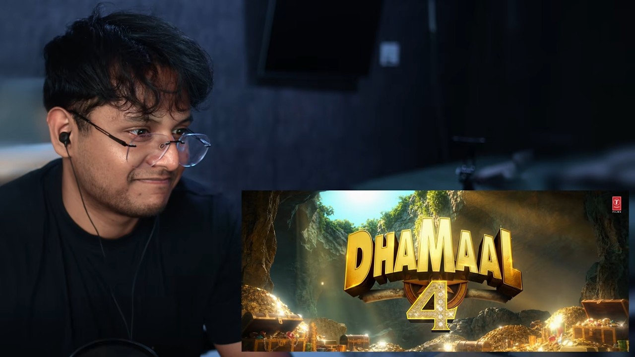 Dhamaal 4 Trailer &bull; Reaction