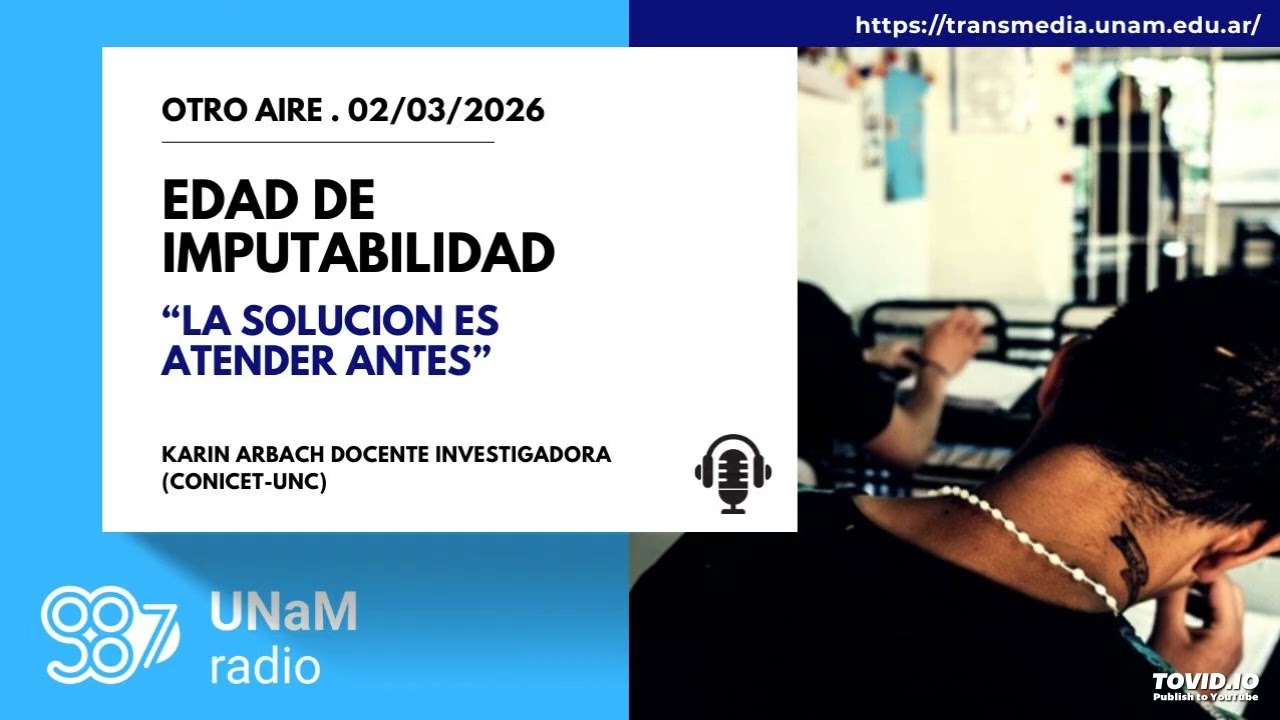 Karin Arbach. Baja de edad de imputabilidad y salud mental:
