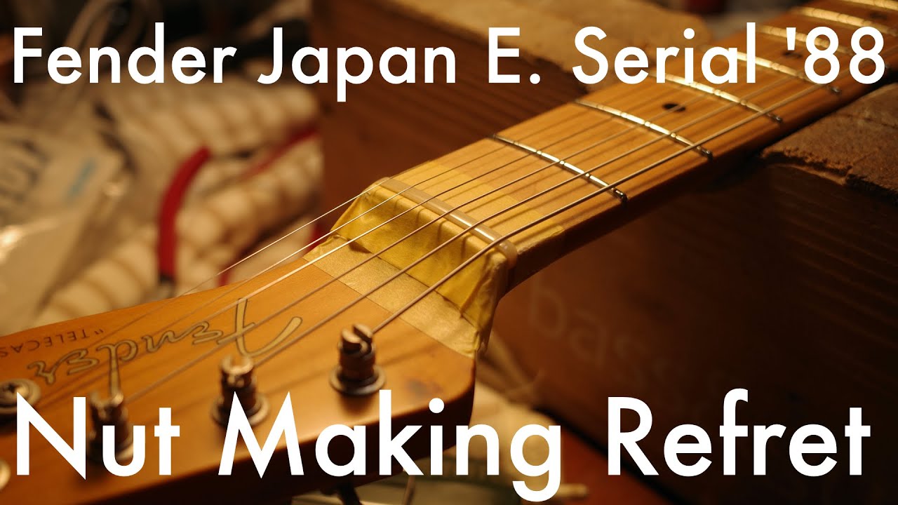 Fender Japan E. Serial '88 Nut Making Refret