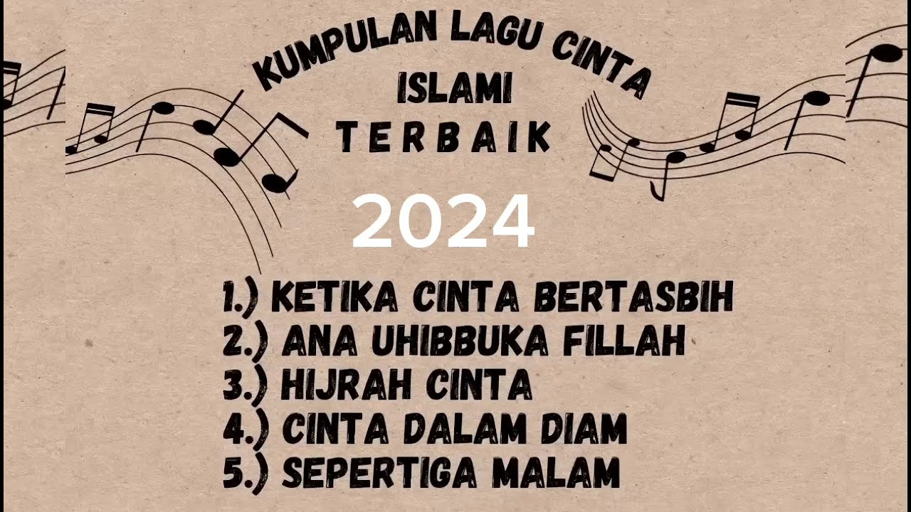 Ketika cinta bertasbih-Kumpulan lagu cinta