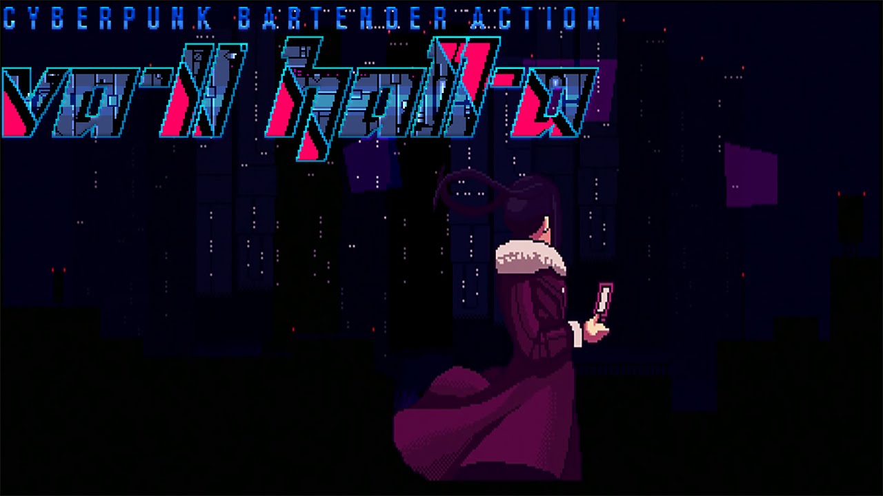 Cyberpunk Cocktails | VA-11 Hall-A Demo