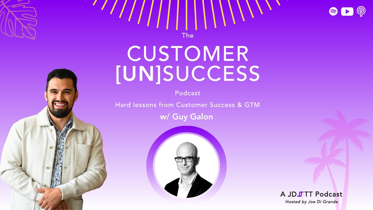 From Surprise Non-Renewal To Sales-CS Alignment w/ Guy Galon Chief CS & Revenue Leader at Obrela