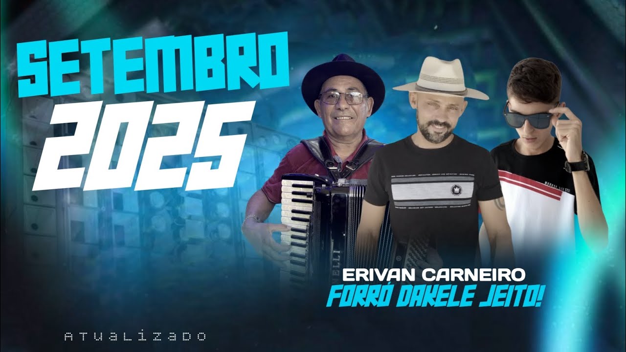 FORRÓ DAKELE JEITO - REPERTÓRIO NOVO/ SETEMBRO 2025 - CD NOVO.