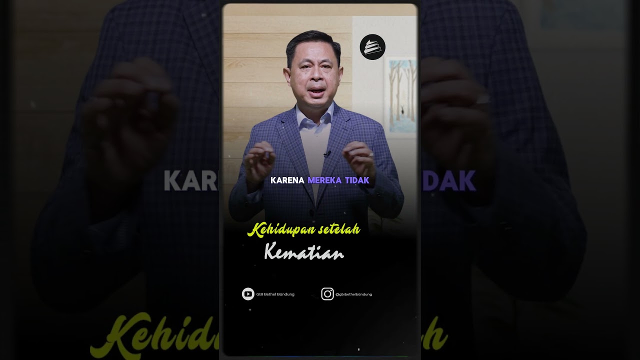 Kehidupan Setelah Kematian #1 - Pdt. Dr. Rubin Adi Abraham