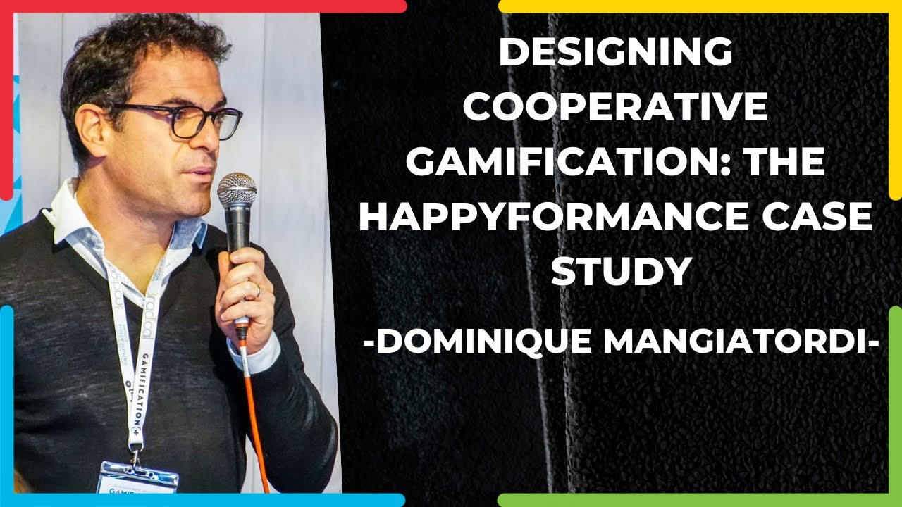 Designing Cooperative Gamification: The Happyformance Case Study | Dominique Mangiatordi