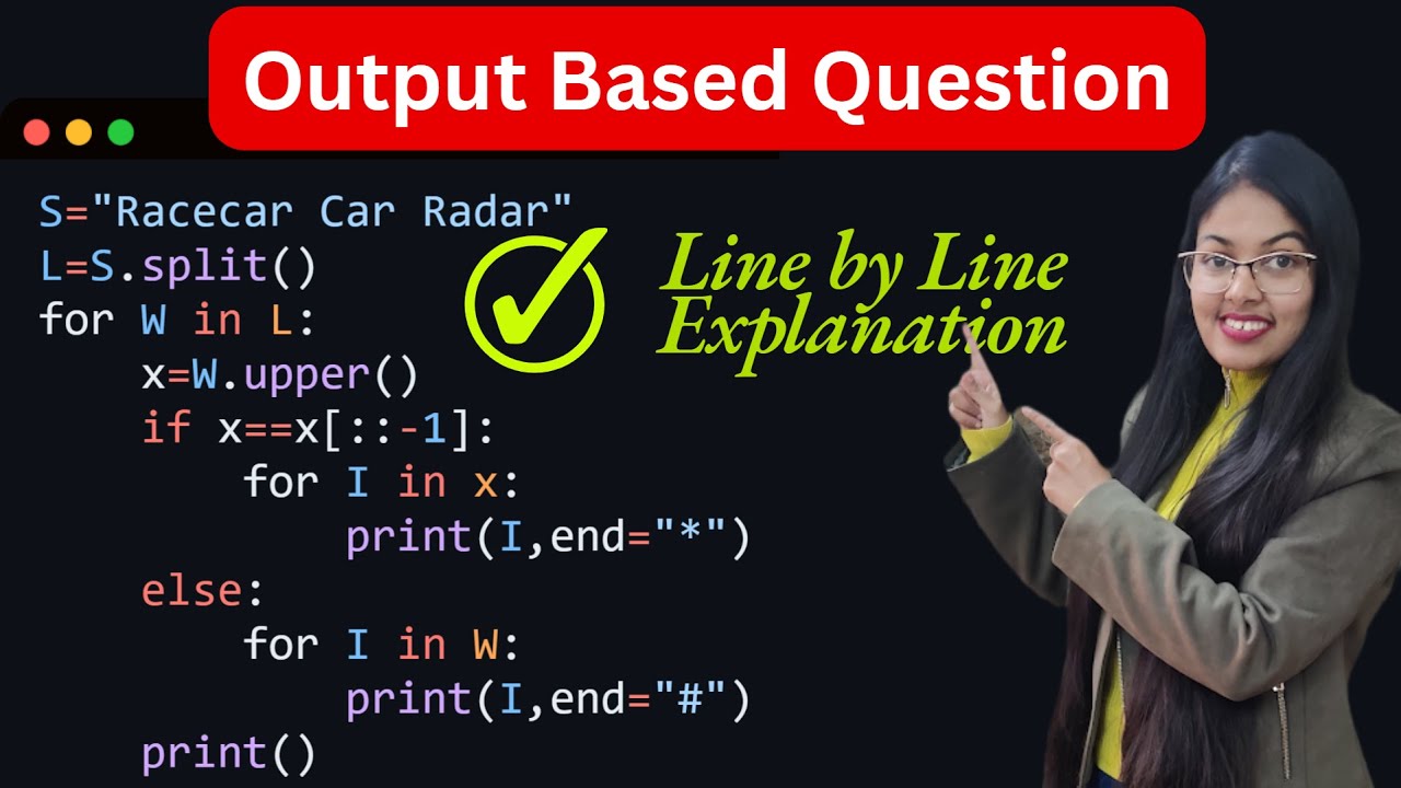 Output Based Question - 21 | Class 12 Computer Science Output Based Questions