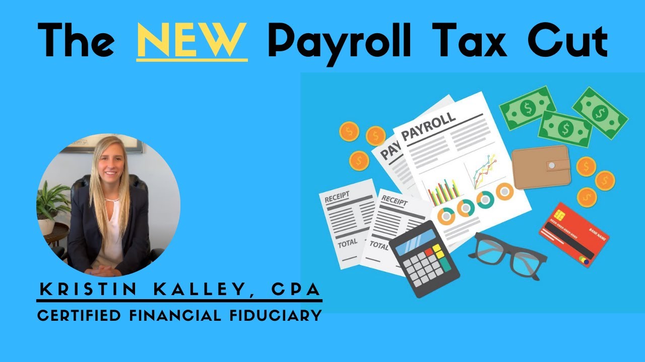 What Does President Trump's Payroll Tax Cut Mean For Me?