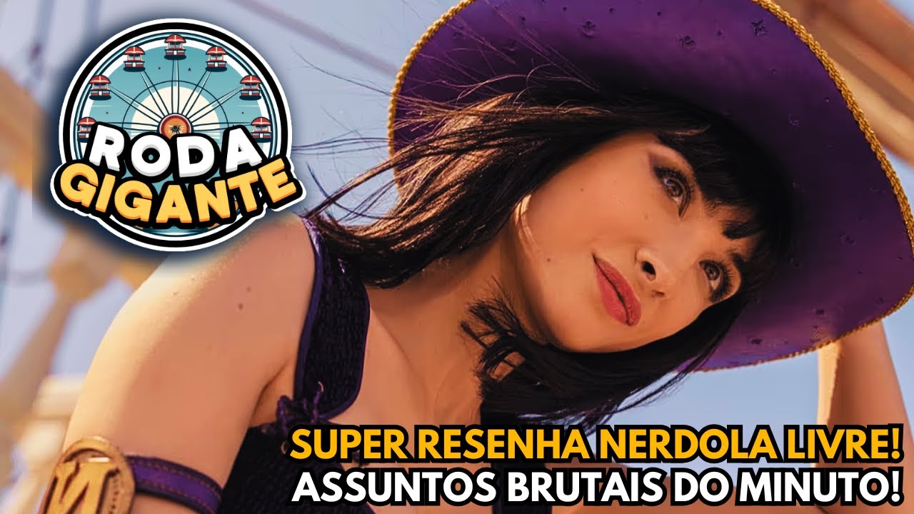 RODA GIGANTE: PREPARE SUA SEGUNDA TEMPORADA QUE A RESENHA VAI COMEÇAR!