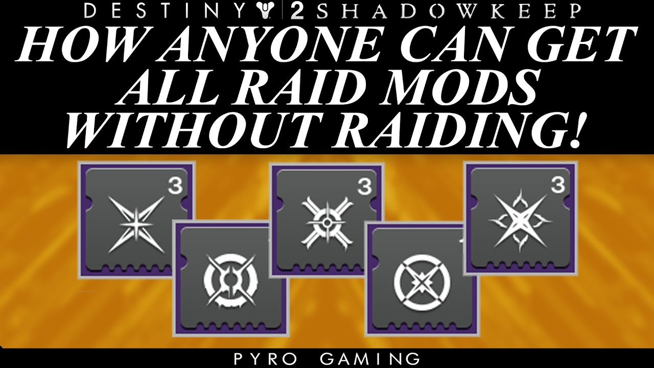 Destiny 2: How ANYONE can get ALL Armament/Barrier Mods Without Raiding!
