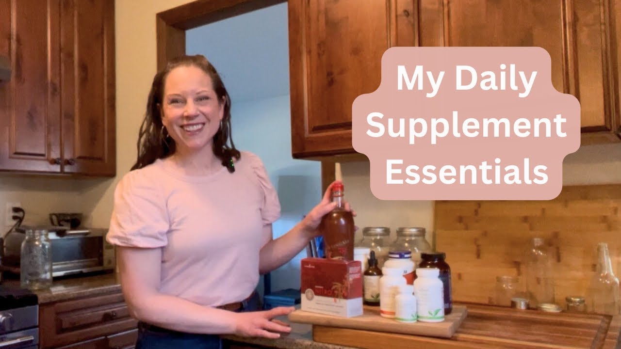 My Daily Supplement Essentials in This Season