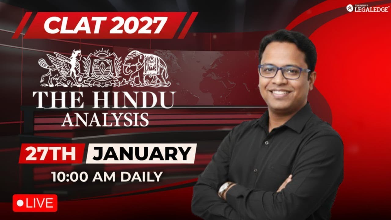 CLAT 2027 Preparation | The Hindu Analysis | Daily Current Affairs | Pankaj Sir | LegalEdge