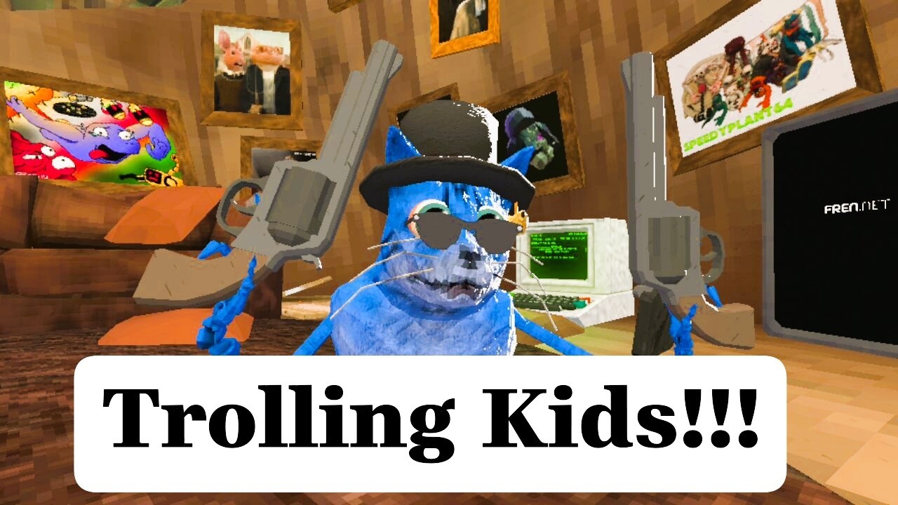 Trolling Little Kids in Animal Company