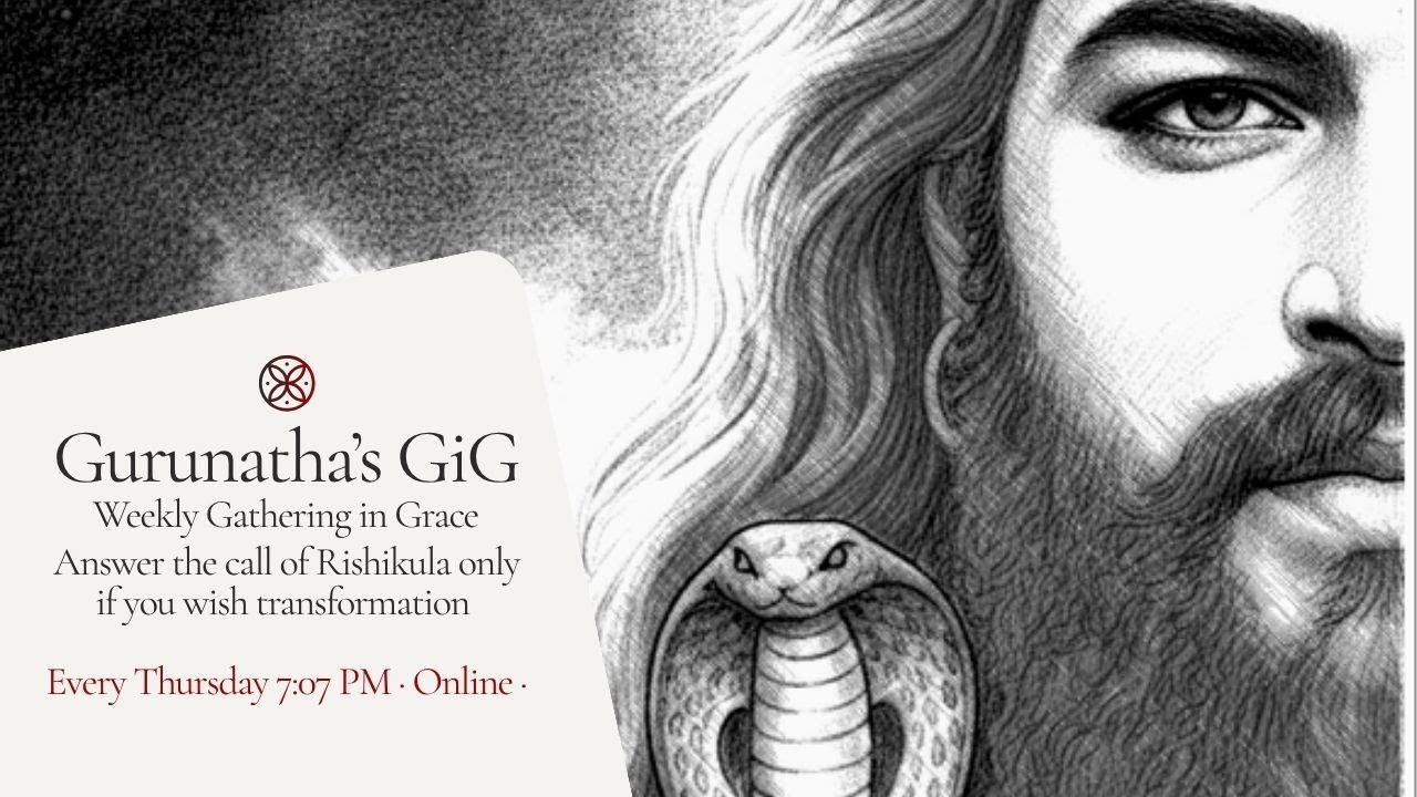 GiG - A Sacred Gathering in Grace | Weekly Satsang by Gurunatha