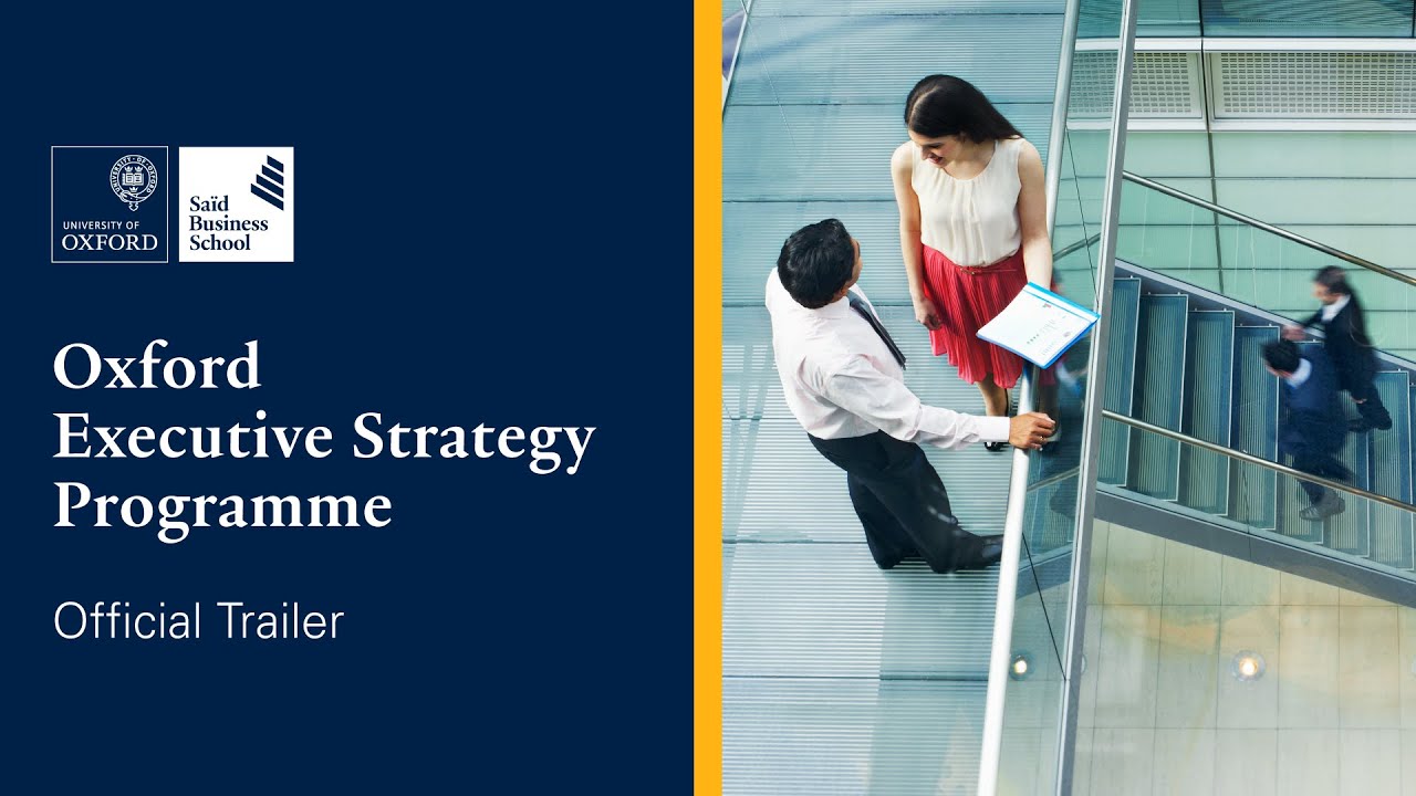 Oxford Executive Strategy Programme | Trailer