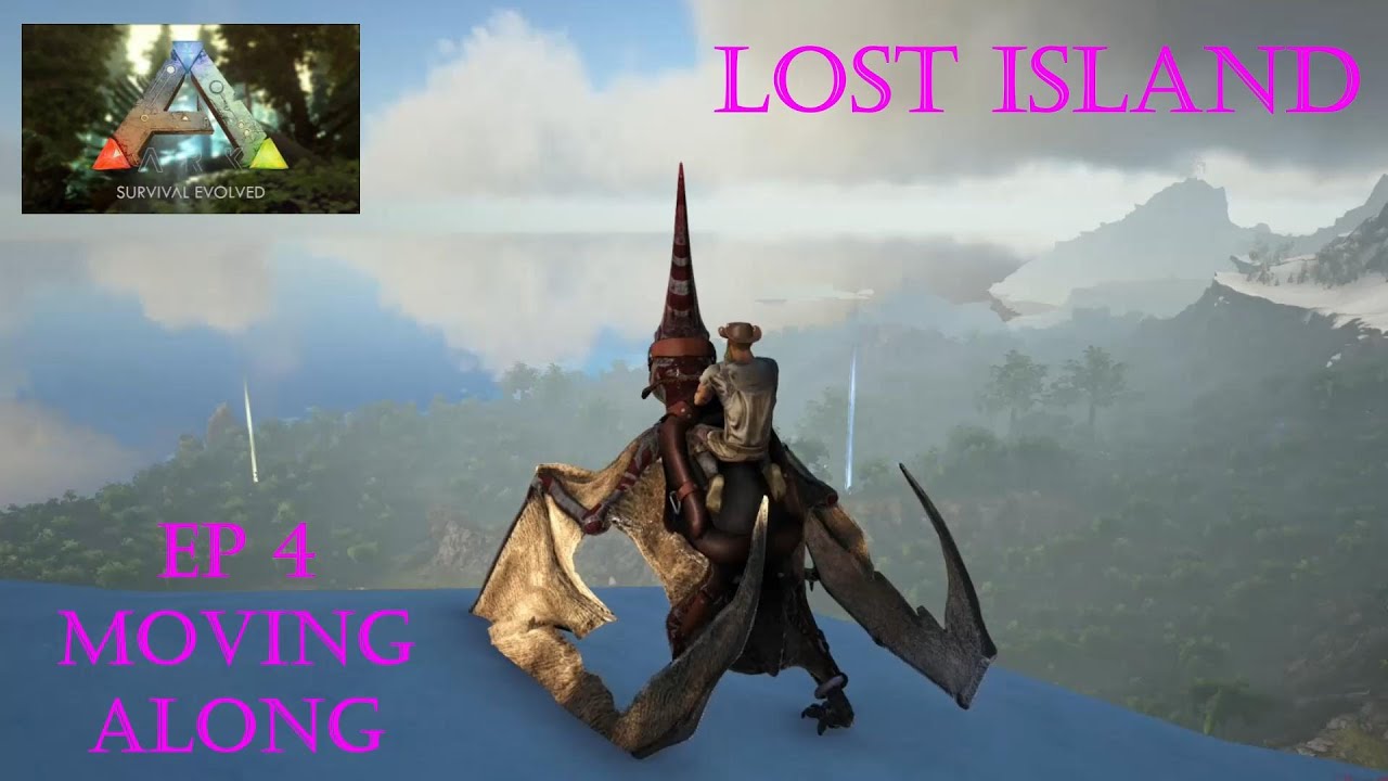 Ark Survival Evolved:  Lost Island Ep. 4 Moving Along