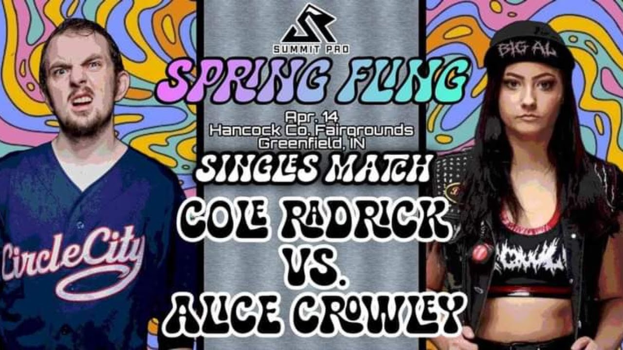 Singles Match | Cole Radrick vs. Alice Crowley | Spring Fling