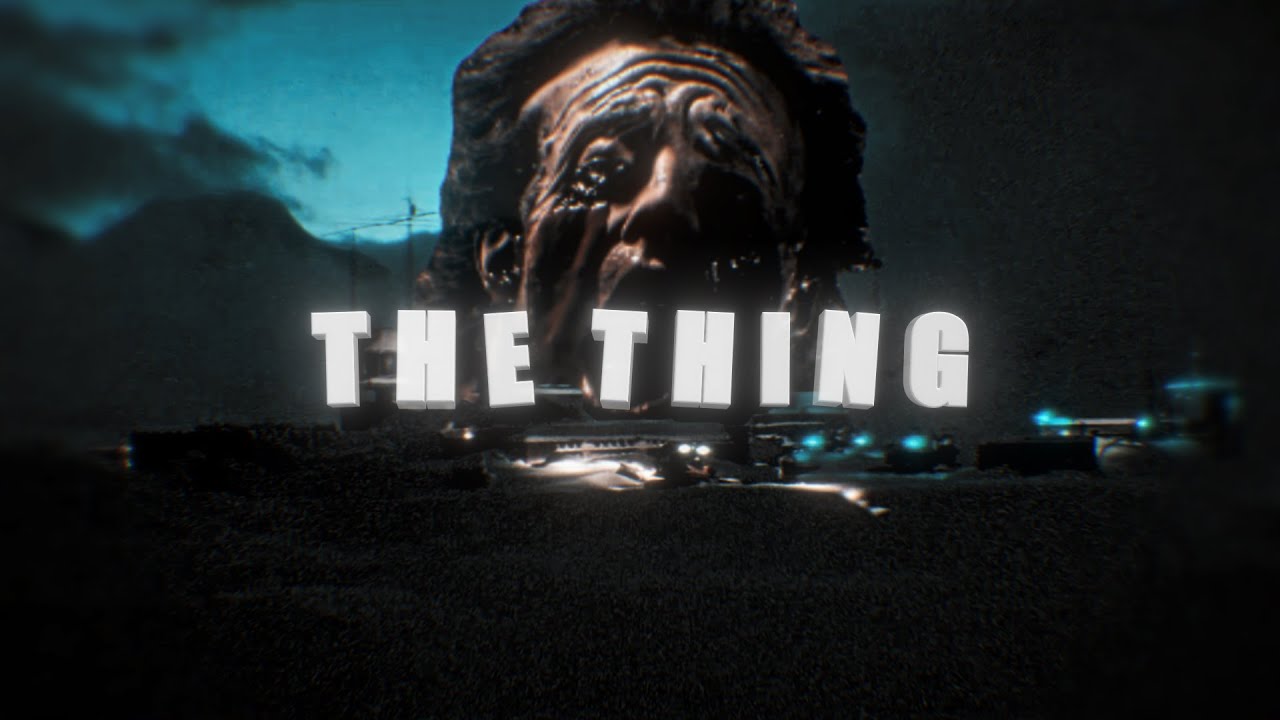 THE THING - Edit 4k
