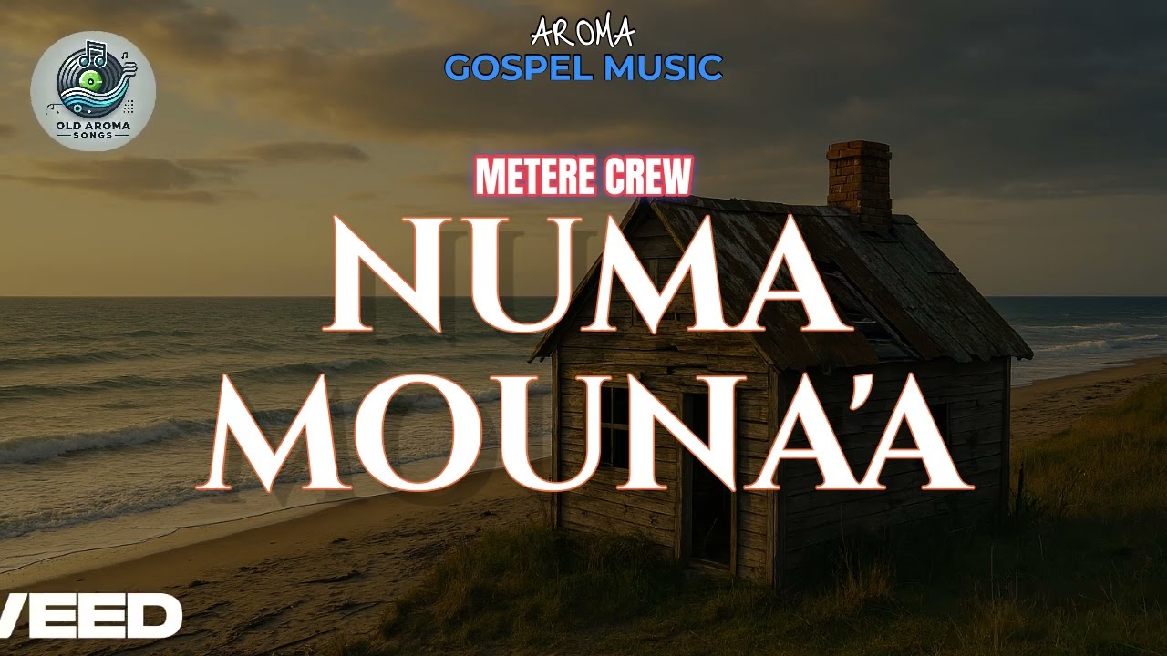 NUMA MOUNA'A-METERE CREW