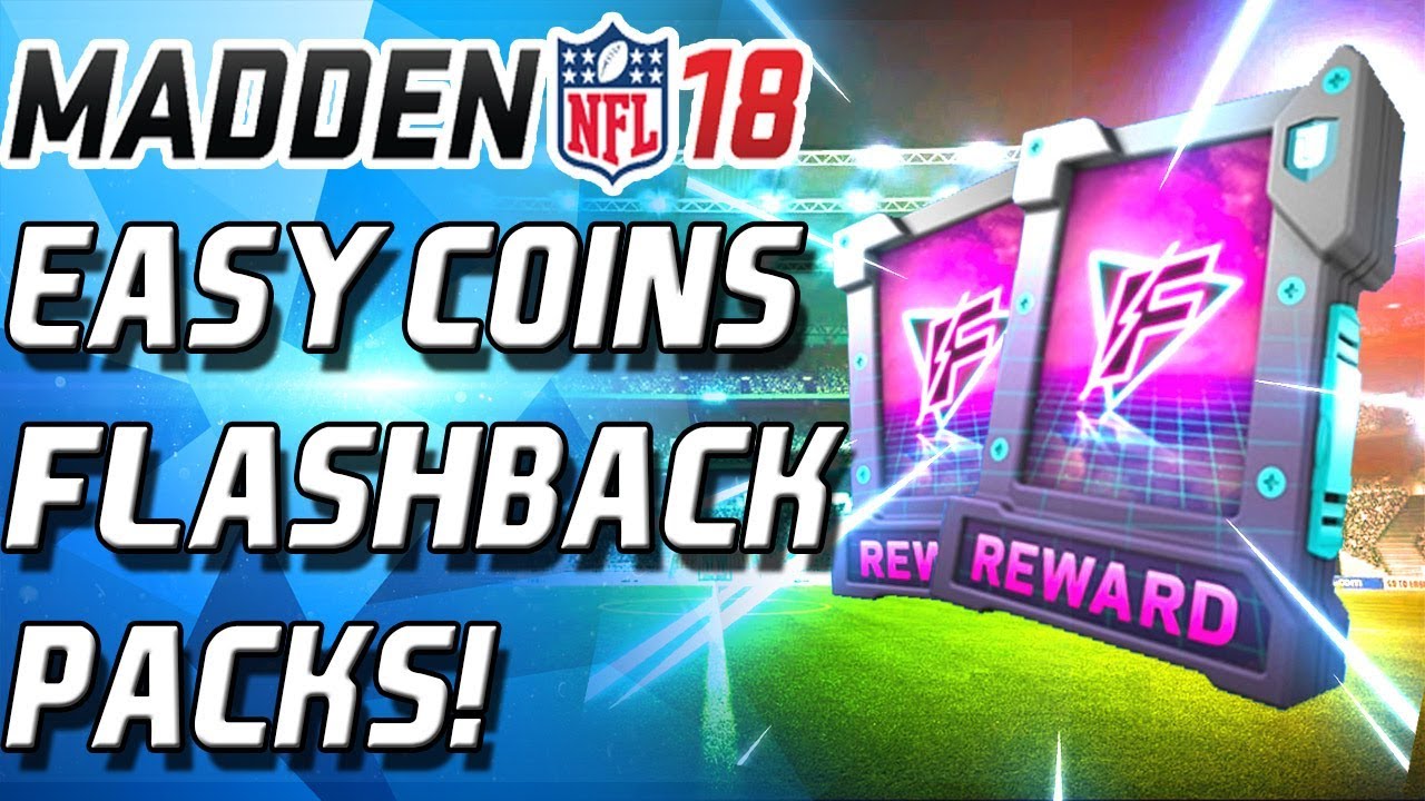 HOW TO MAKE EASY COINS WITH FLASHBACK PACKS - Madden 18 Ultimate Team - MUT 18