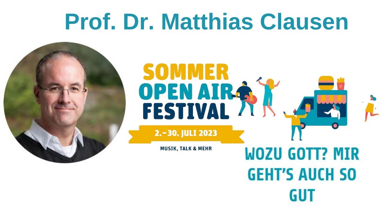WOZU GOTT? MIR GEHT&rsquo;S AUCH SO GUT - Prof. Dr. Matthias Clausen