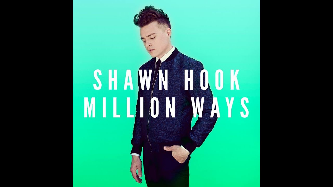 Million Ways - Shawn Hook (lyric video)