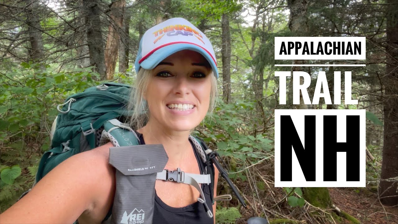 NOBO Appalachian Trail NH Part 1 of 5