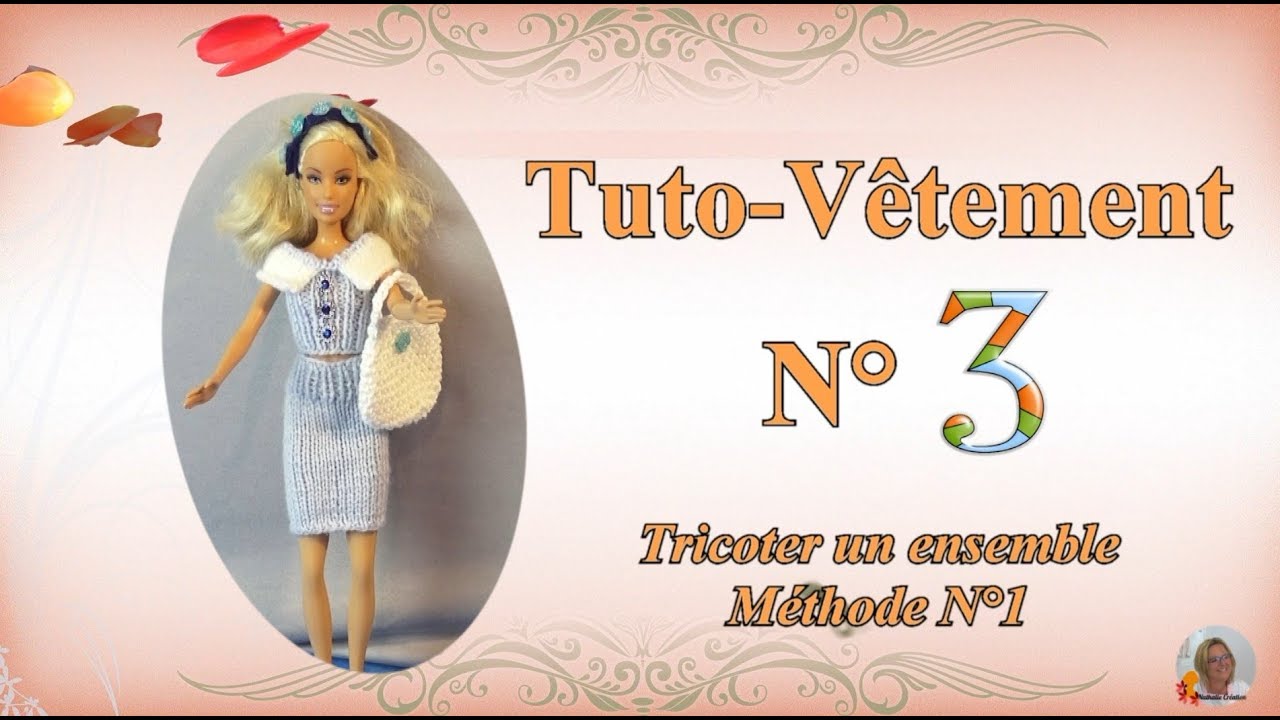 🥢 Tuto Vêtement N°3 | 👚 Tricoter un ensemble pour Barbies