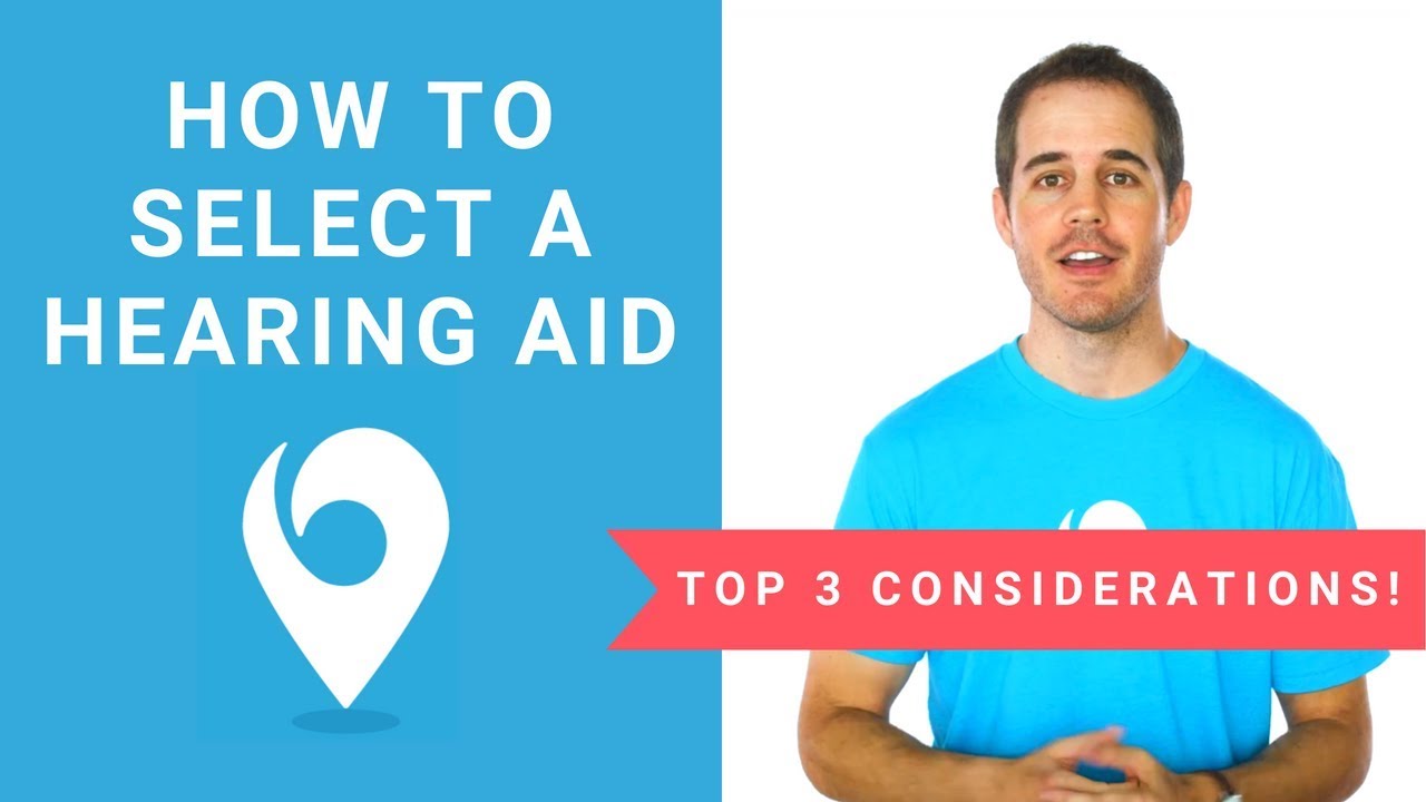 How to Select the Right Hearing Aid