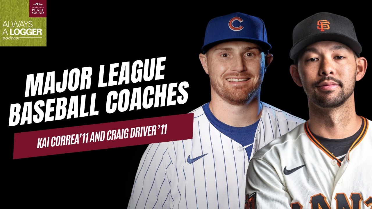 Kai Correa '11 & Craig Driver '11 - Always a Logger Podcast