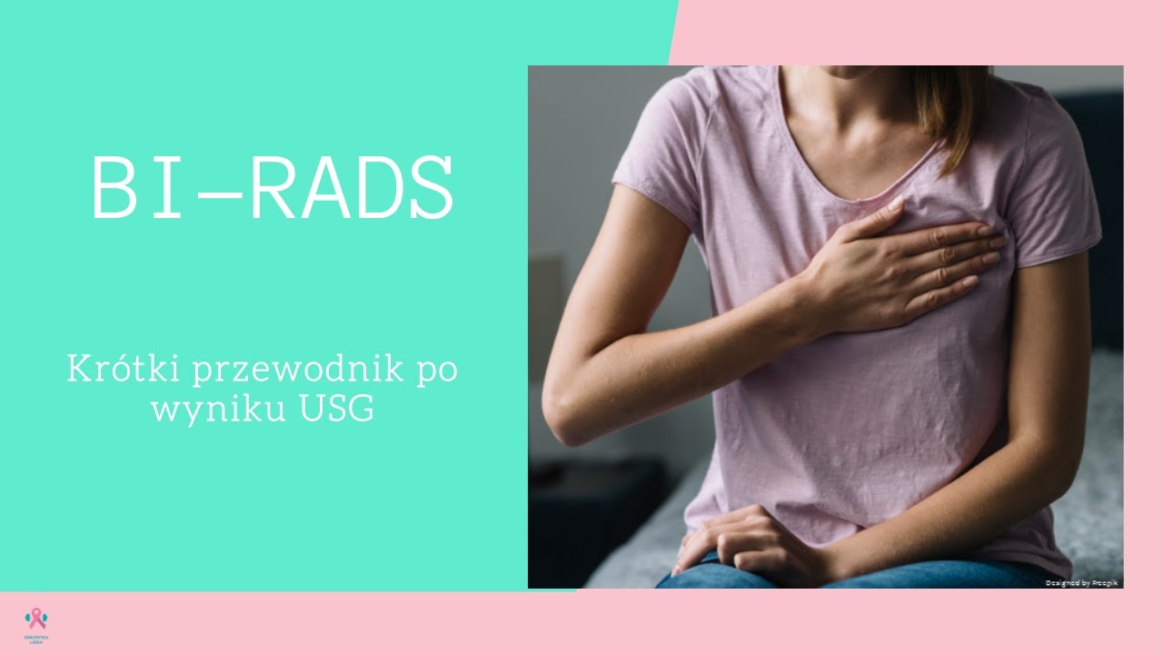 Odcinek 2. Klasyfikacja BIRADS