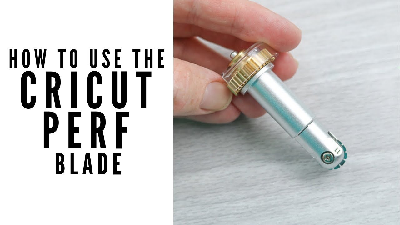 Cricut Perforation Blade: Everything You Need to Know
