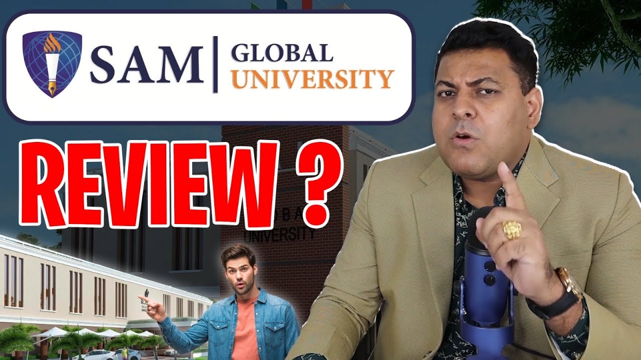 SAM Global University Review What do students say about this university?