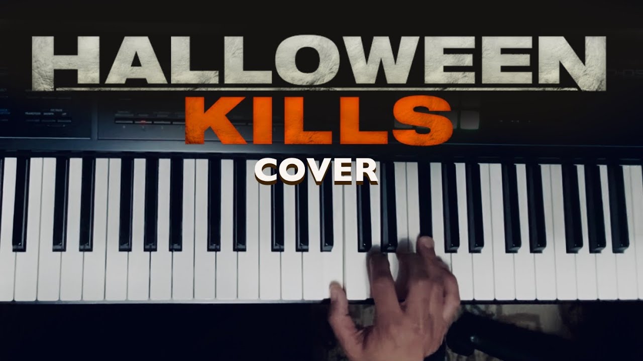 Theme from ‘Halloween Kills’ cover