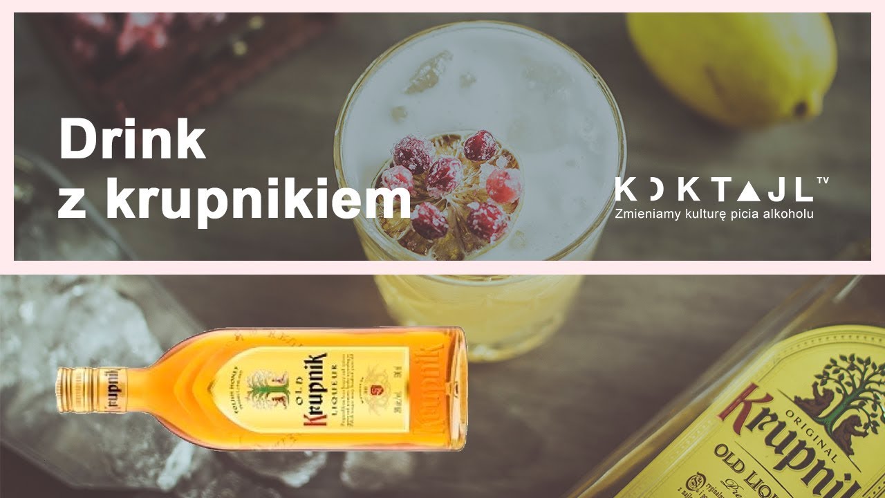 W&oacute;dka Sour. Drink z likierem Krupnik i żurawiną | www.koktajl.tv