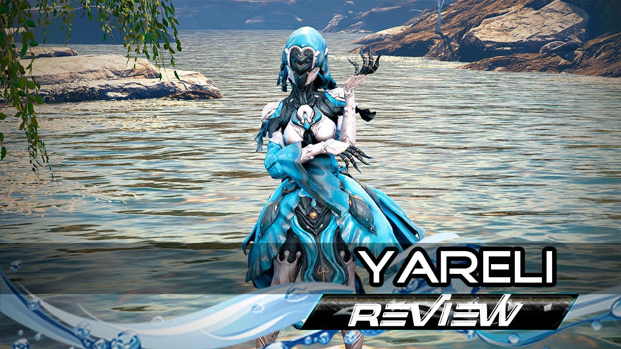 Warframe Review - YARELI | Warframe [FR]