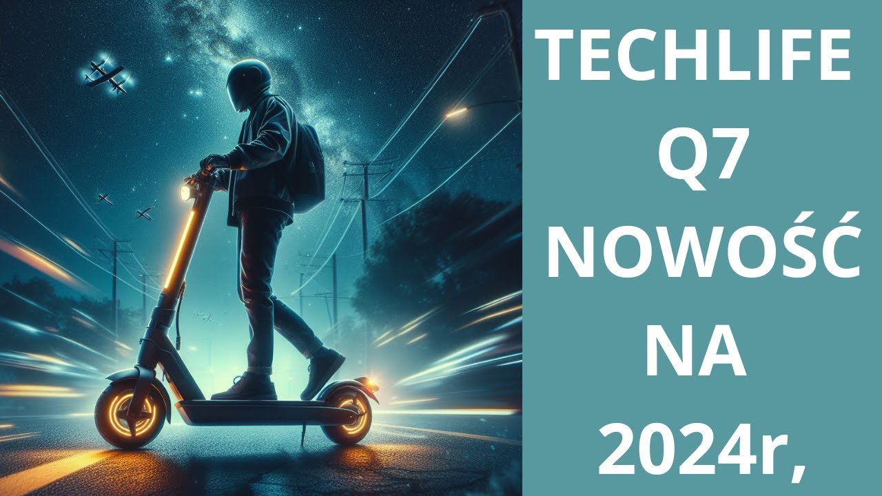 Poznajcie Techlife Q7, hulajnoge elektryczna z przyszłości.