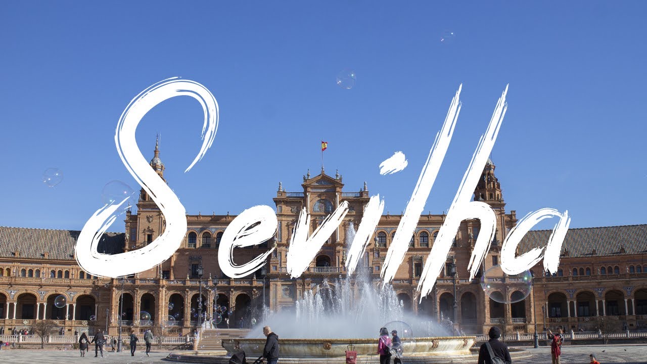 Sevilha | Andaluzia | Espanha | Brasileiros na Espanha