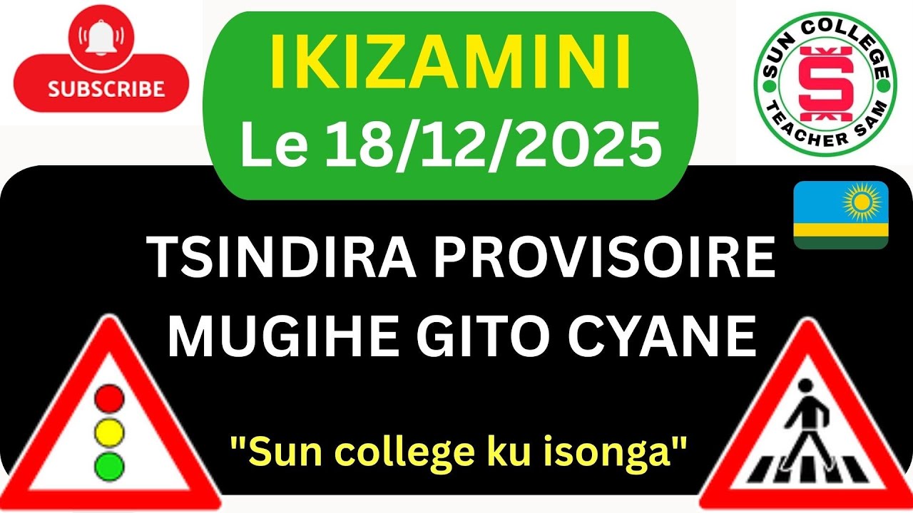 18 12 🚨IKIZAMINI CYA POROVIZWARI CYAKOZWE UYU MUNSI🚨 IBIBAZO N'IBISUBIZO 2025🚨 SAM TEACHER 🚨perime🎉