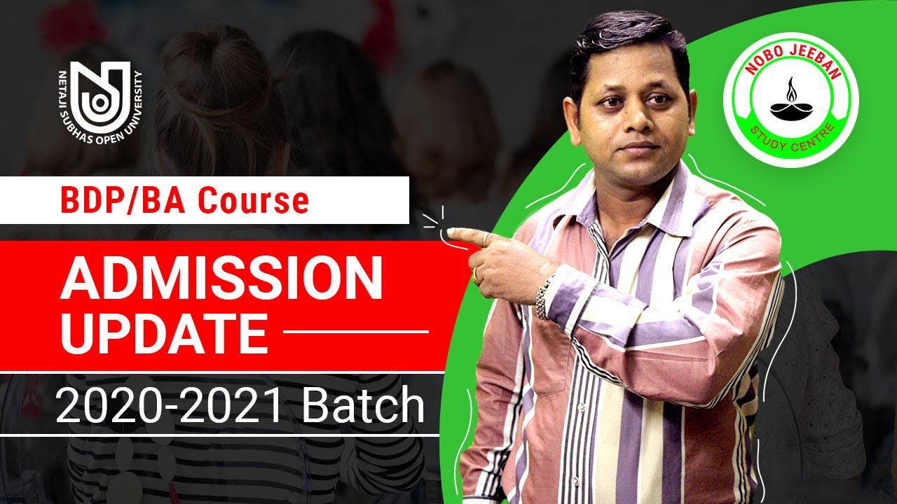 NSOU BDP/BA Course Admission Update 2020-2021 Batch | New Admission Rules| Admission Payment Details