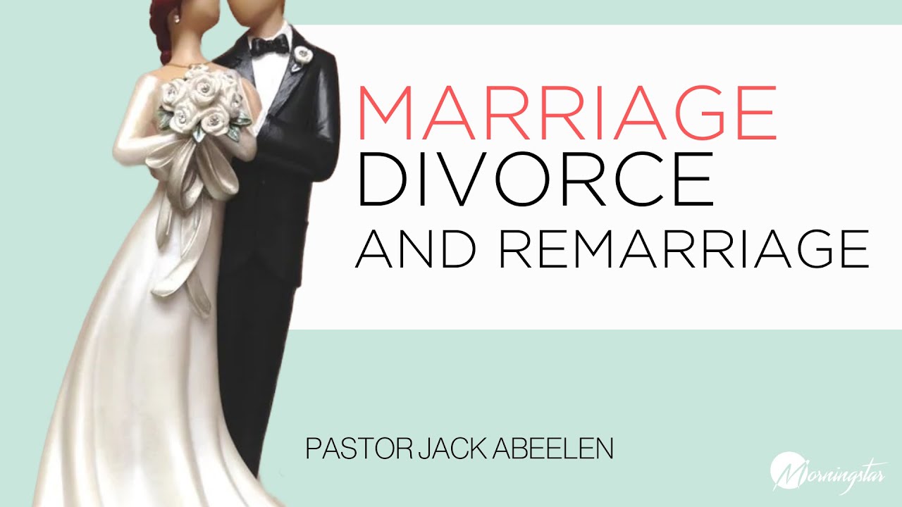 1 Corinthians 7:8-40 - Divine Guidelines For All -Marriage, Divorce, & Remarriage