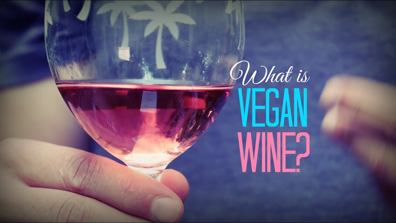 What is Vegan Wine?