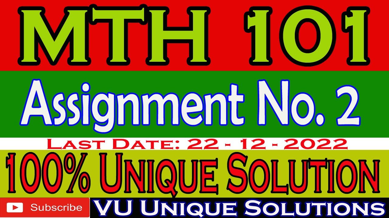 MTH101 Assignment 2 2022